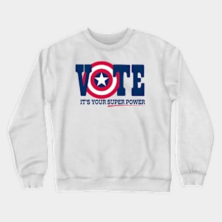 Vote: It's Your Superpower Crewneck Sweatshirt